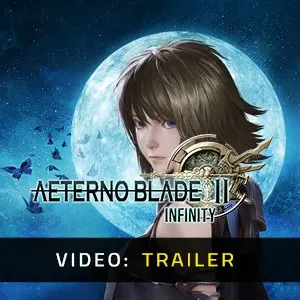 AeternoBlade II: Infinity - Video Trailer