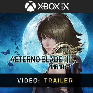 AeternoBlade II: Infinity Xbox Series - Video Trailer