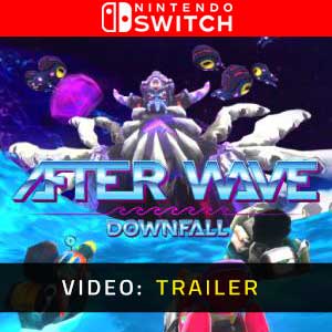 After Wave Downfall - Trailer