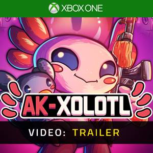 AK-xolotl Xbox One Video - Trailer