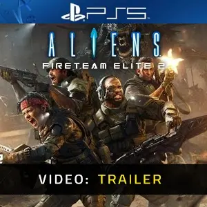 Aliens Fireteam Elite 2 PS5 - Video Trailer
