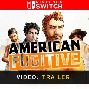 American Fugitive Nintendo Switch - Video Trailer