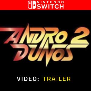 Andro Dunos 2 Nintendo Switch Video Trailer