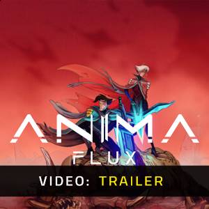 Anima Flux - Trailer