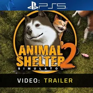Animal Shelter 2 PS5 - Trailer