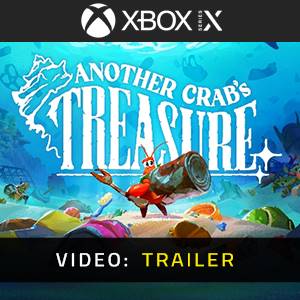 Another Crabs Treasure Xbox Series - Video Trailer
