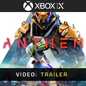 ANTHEM Xbox Series - Trailer Video