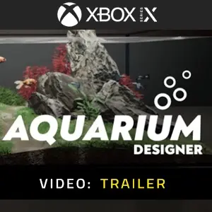 Aquarium Designer Xbox Series - Video Trailer