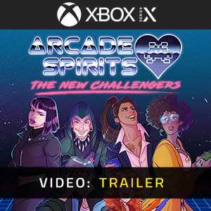 Arcade Spirits The New Challengers Xbox Series- Trailer