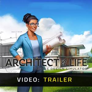 Architect Life: A House Design Simulator - Trailer