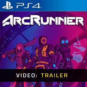 ArcRunner PS4- Video Trailer