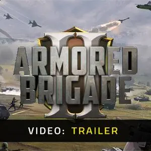 Armored Brigade II - Trailer