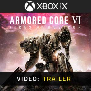 Armored Core 6 Xbox Series- Video Trailer