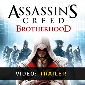 Assassin’s Creed Brotherhood - Video Trailer