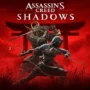 Assassin’s Creed Shadows Revealed: Pre-Order and Watch the Trailer