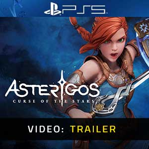 Asterigos Curse of the Stars PS5- Video Trailer