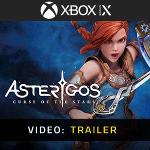 Asterigos Curse of the Stars Xbox Series- Video Trailer