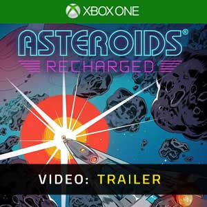 Asteroids Recharged Xbox One Video Trailer