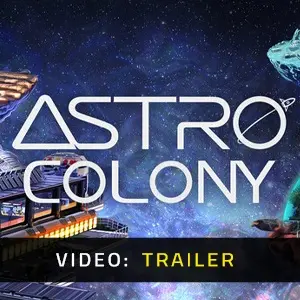 Astro Colony - Trailer