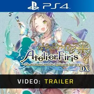 Atelier Firis: The Alchemist and the Mysterious Journey DX PS4 - Video Trailer