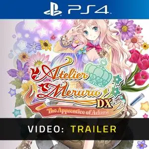 Atelier Meruru: The Apprentice of Arland DX PS4 Video Trailer