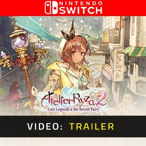 Atelier Ryza 2 Lost Legends & the Secret Fairy Video Trailer