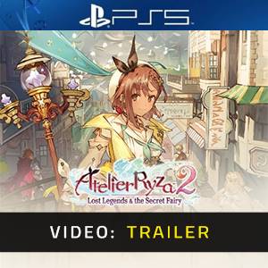 Atelier Ryza 2 Lost Legends & the Secret Fairy Video Trailer