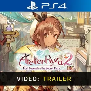 Atelier Ryza 2: Lost Legends & the Secret Fairy DX PS4 - Trailer