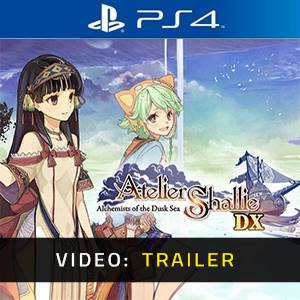 Atelier Shallie Alchemists of the Dusk Sea DX Video Trailer