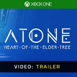 ATONE Heart of the Elder Tree Xbox One- Video Trailer