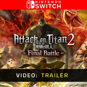 Attack on Titan 2 Final Battle Nintendo Switch - Video Trailer