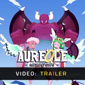 Aureole - Wings of Hope - Trailer