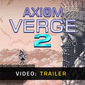 Axiom Verge 2 - Trailer