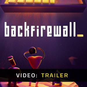 Backfirewall - Trailer