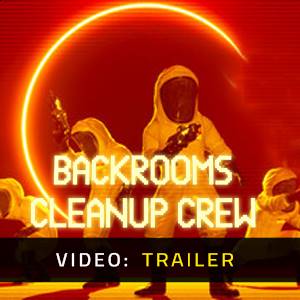 Backrooms Cleanup Crew – Trailer