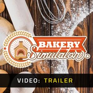Bakery Simulator Video Trailer