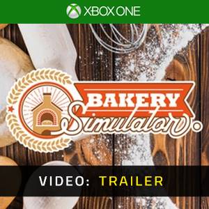Bakery Simulator Video Trailer