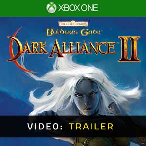 Baldur’s Gate Dark Alliance 2 Video Trailer