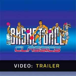 Basketball Classics - Trailer