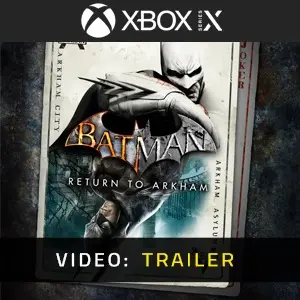Batman: Return to Arkham Xbox Series - Trailer