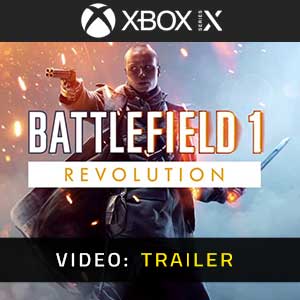 Battlefield 1 Revolution Video Trailer