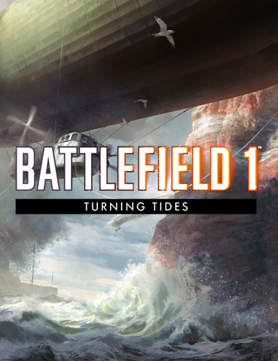 Battlefield 1 Turning Tides Expansion Release Schedule Announced