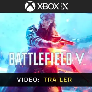 Battlefield 5 Xbox Series - Video Trailer