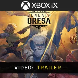 Beneath Oresa Xbox Series - Trailer