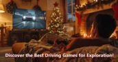 Couch Adventures Begin: Discover the Best Driving Games for Exploration!