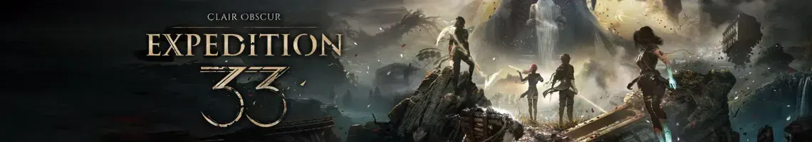 THE BEST VIDEO GAME OF 2025: CLAIR OBSCUR EXPEDITION 33
