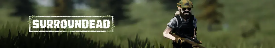 A MERCILESS SURVIVAL GAME AGAINST ZOMBIE HORDES: SURROUNDEAD A MERCILESS SURVIVAL GAME AGAINST ZOMBIE HORDES: SURROUNDEAD