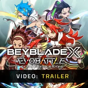 BEYBLADE X: EVOBATTLE - Trailer