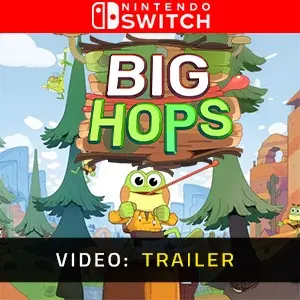 Big Hops Nintendo Switch - Trailer Video