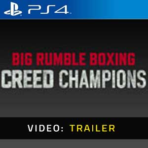 Big Rumble Boxing Creed Champions PS4 Video Trailer